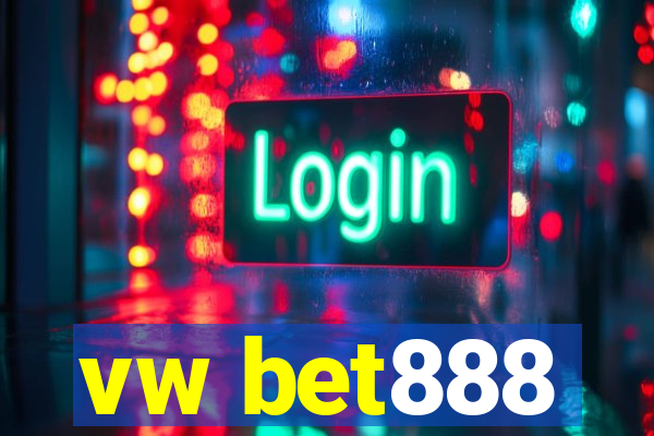 vw bet888